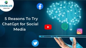 5 reasons to try ChatGpt for social media